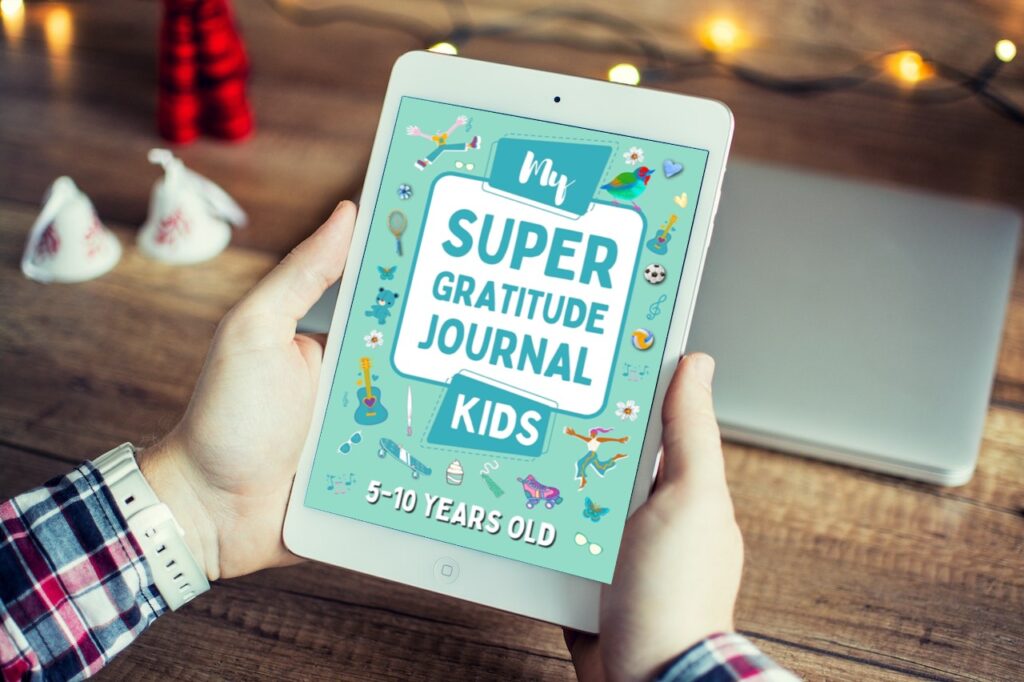 Get our Free 1-Month Super Gratitude Journal for Kids